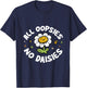 All Oopsies No Daisies T-Shirt - T-Shirt | Navy