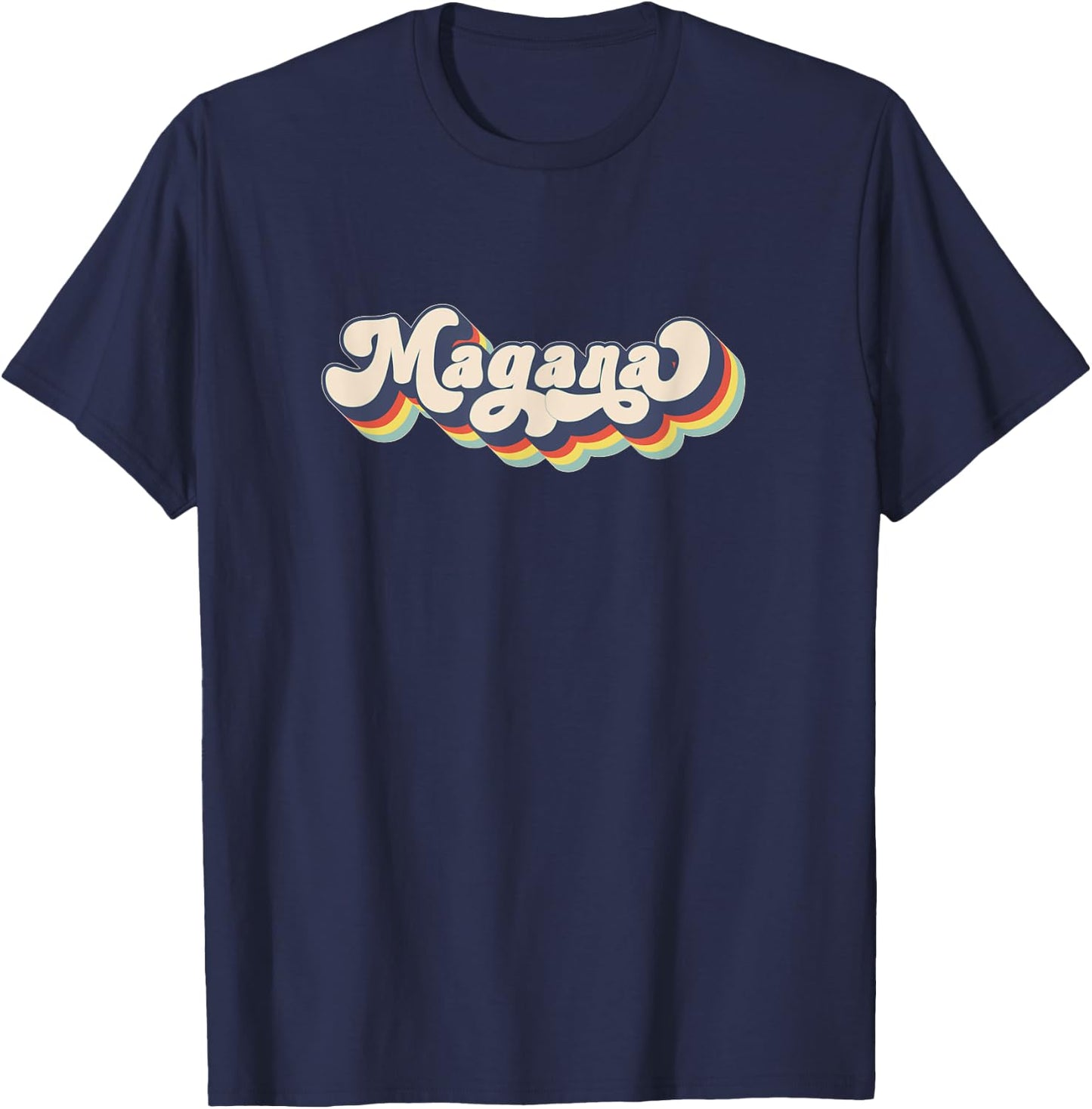 MAGANA Family Name Personalized Surname MAGANA T-Shirt - T-Shirt | Navy