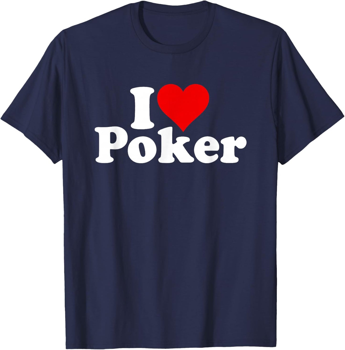 I Love Heart Poker T-Shirt - T-Shirt | Navy