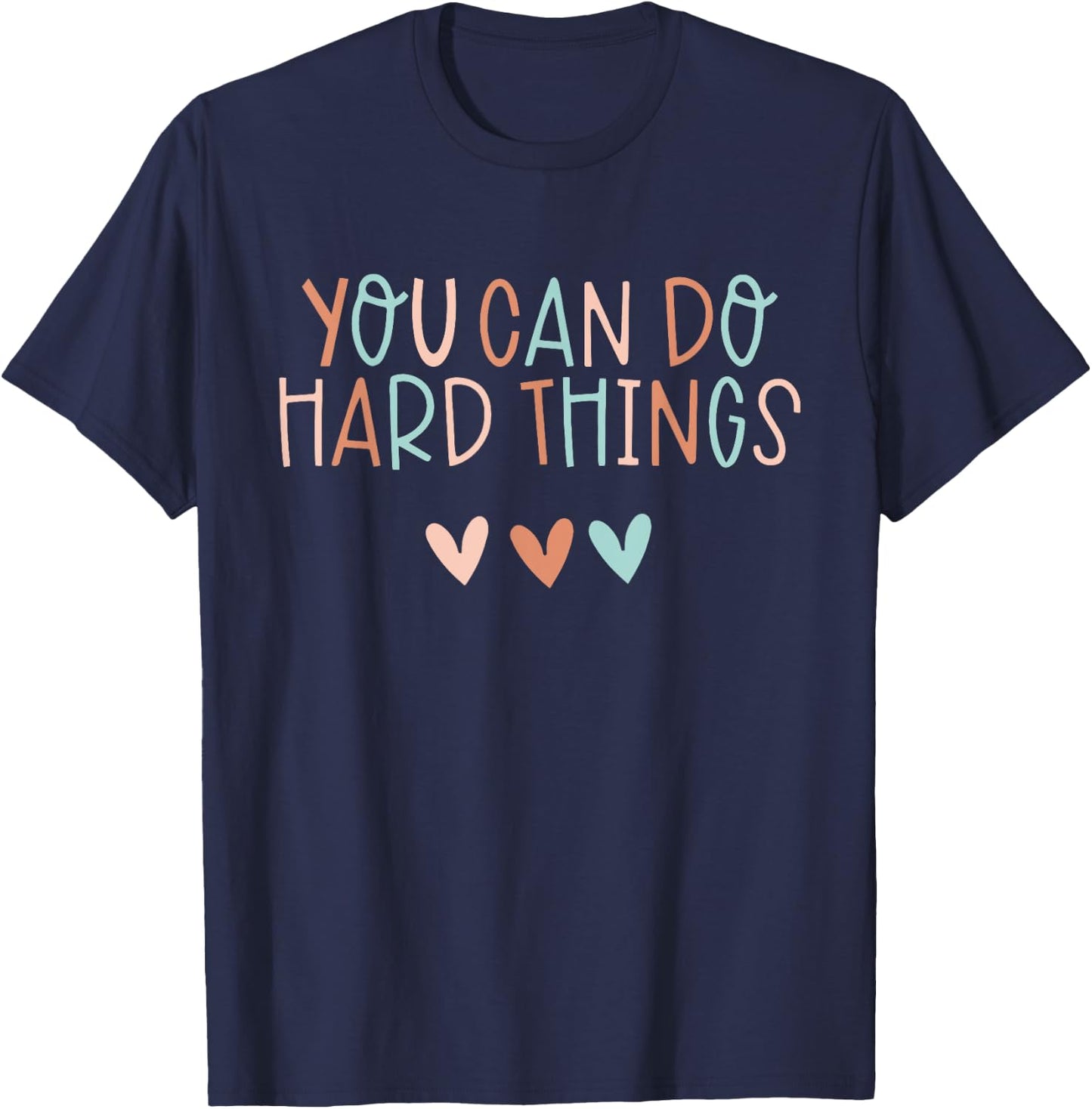 Test Day Teacher You Can Do Hard Things Women Kids T-Shirt - T-Shirt | Navy