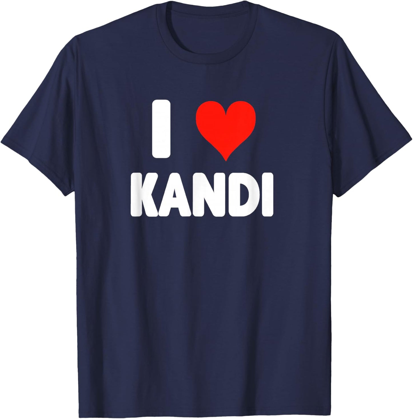 I Love Kandi - Heart T-Shirt - T-Shirt | Navy