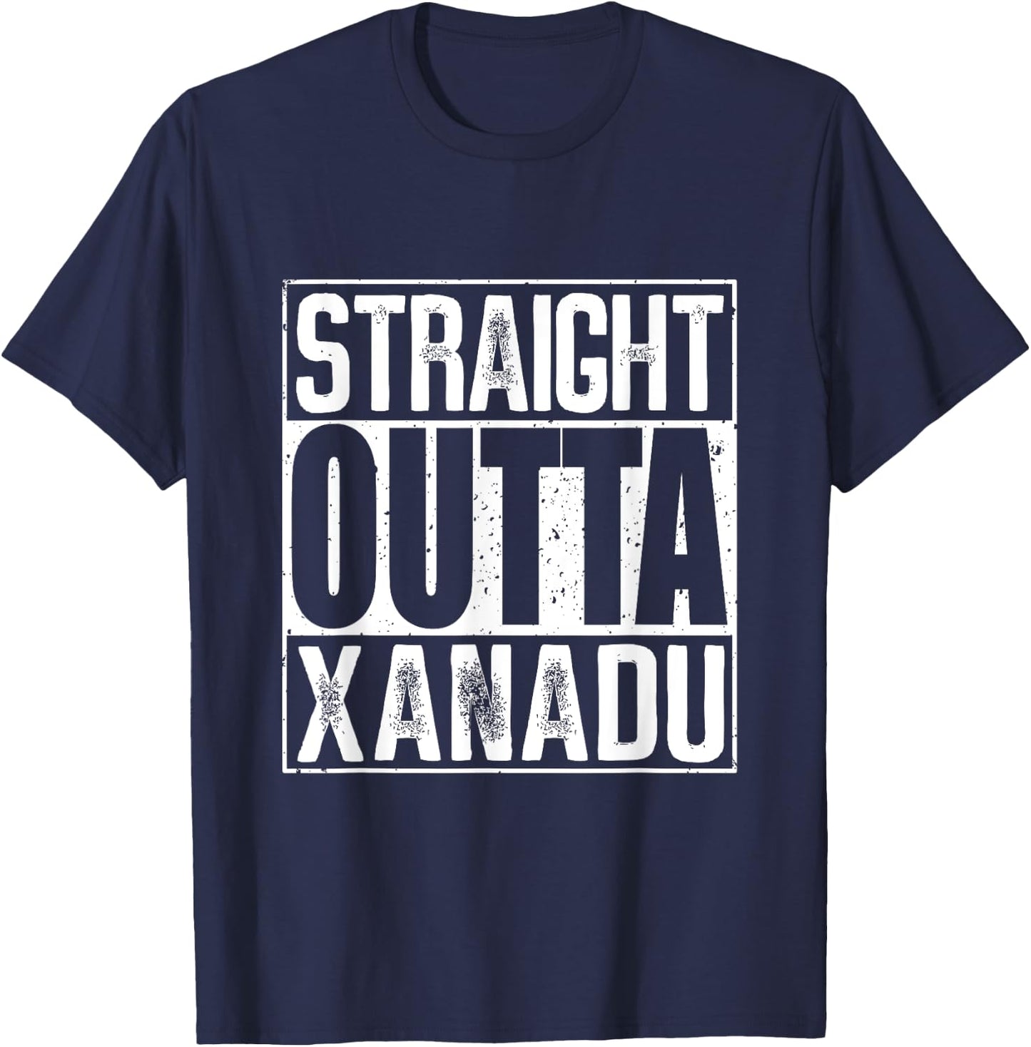 Straight Outta Xanadu T-Shirt - T-Shirt | Navy