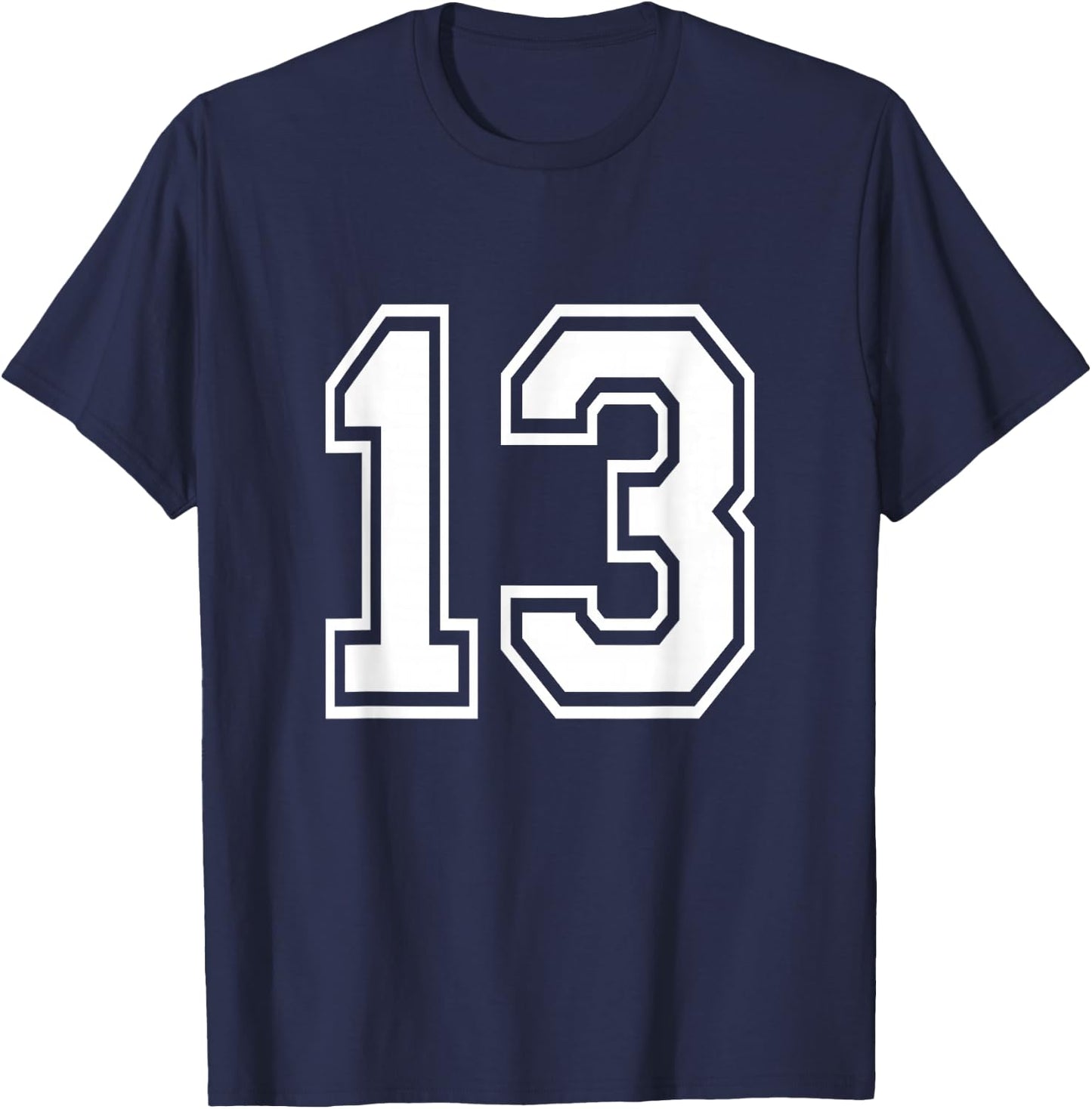 Number 13 Varsity Sports Team Jersey 13th Birthday 13 Years T-Shirt - T-Shirt | Navy