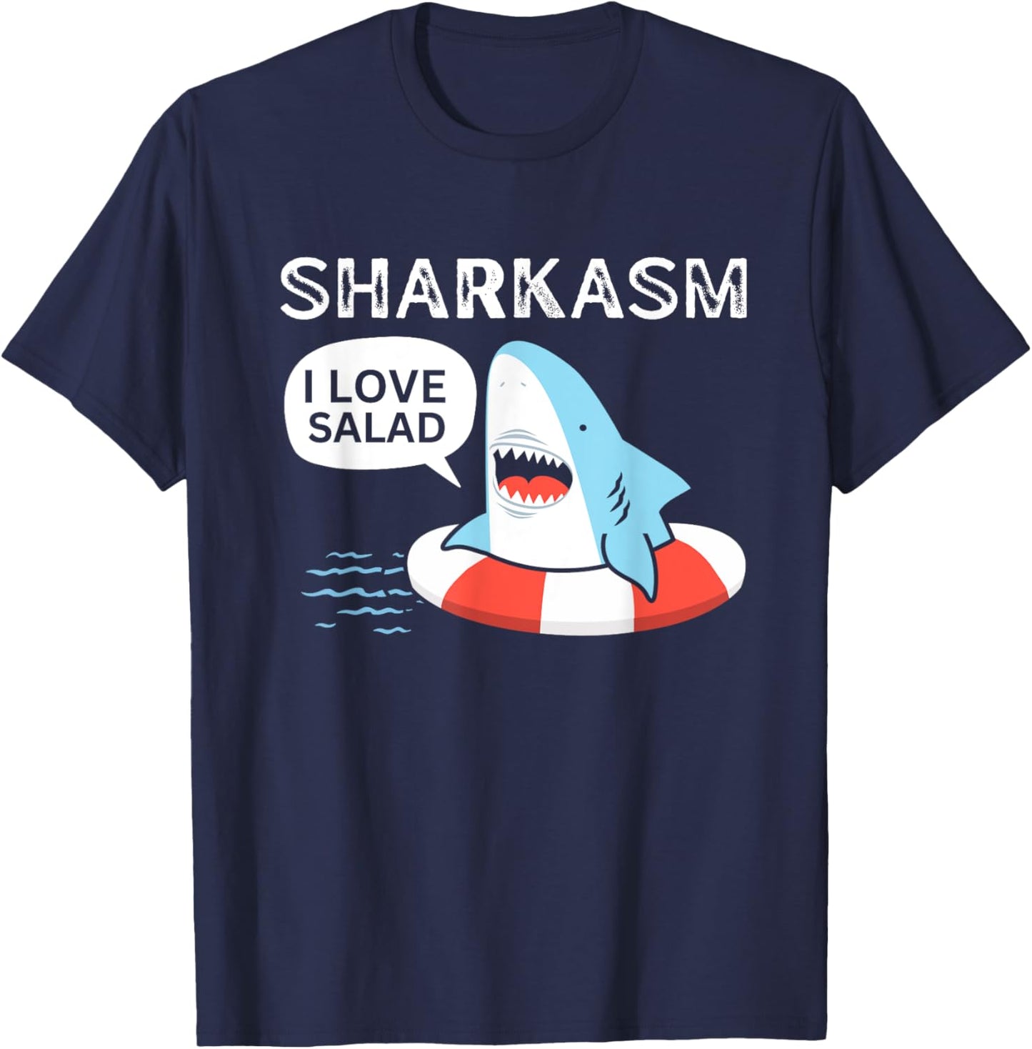 Sharkasm I Love Salad Funny Shark Design T-Shirt - T-Shirt | Navy