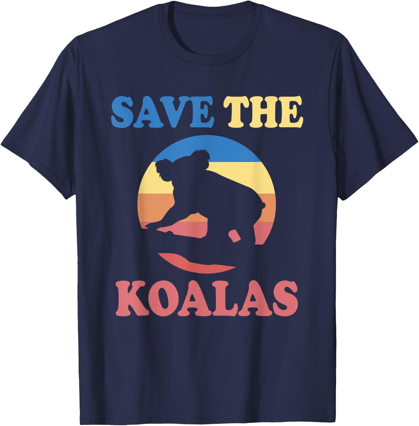 Save The Koalas Outfit Love Koala T-Shirt - T-Shirt | Navy