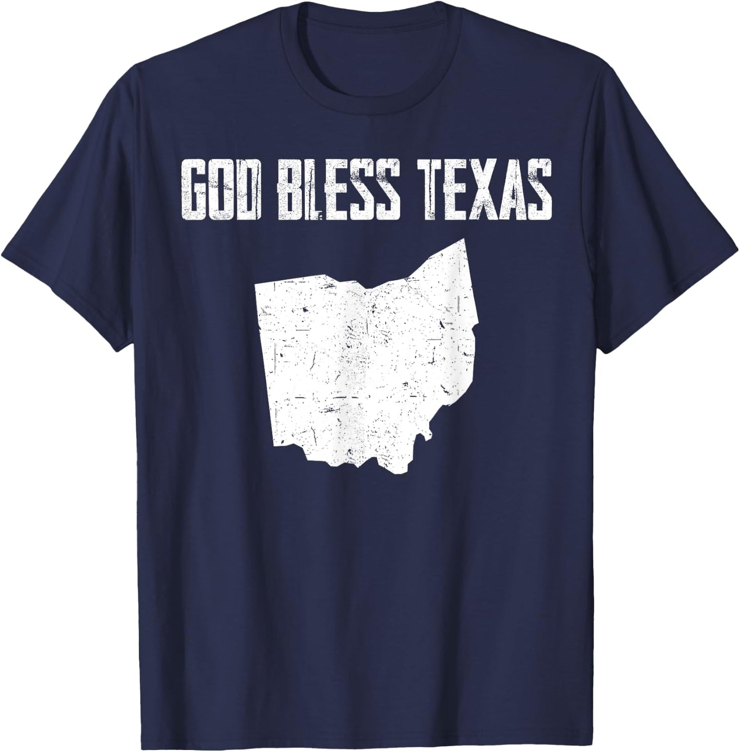 God Bless Texas Ohio Cool Funny Vintage US States Map T-Shirt - T-Shirt | Navy