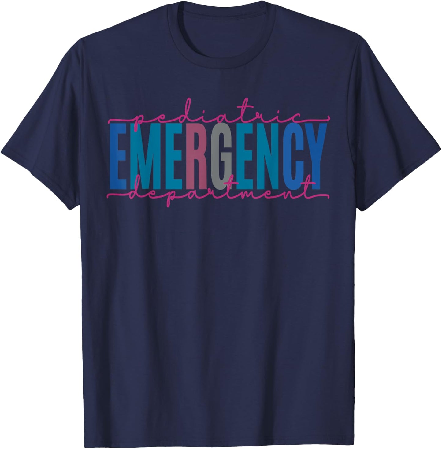 Pediatric Emergency Department Pediatric ER Nurse Medicine T-Shirt - T-Shirt | Navy
