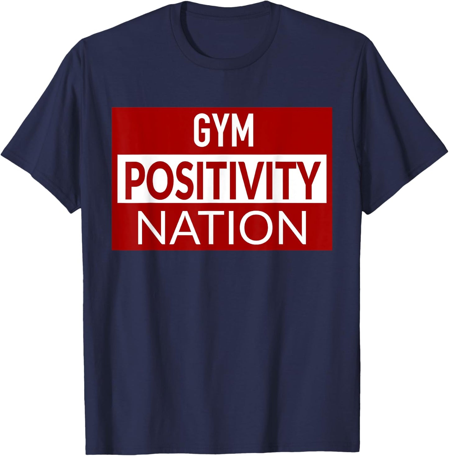 Gym positivity nation T-Shirt - T-Shirt | Navy
