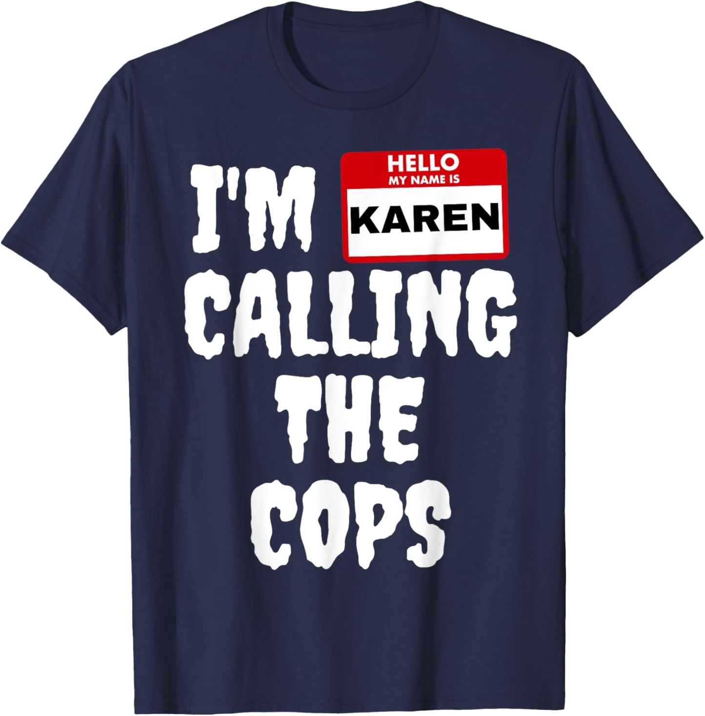 Funny Karen Halloween Costume Speak To The Manager T-Shirt - T-Shirt | Navy