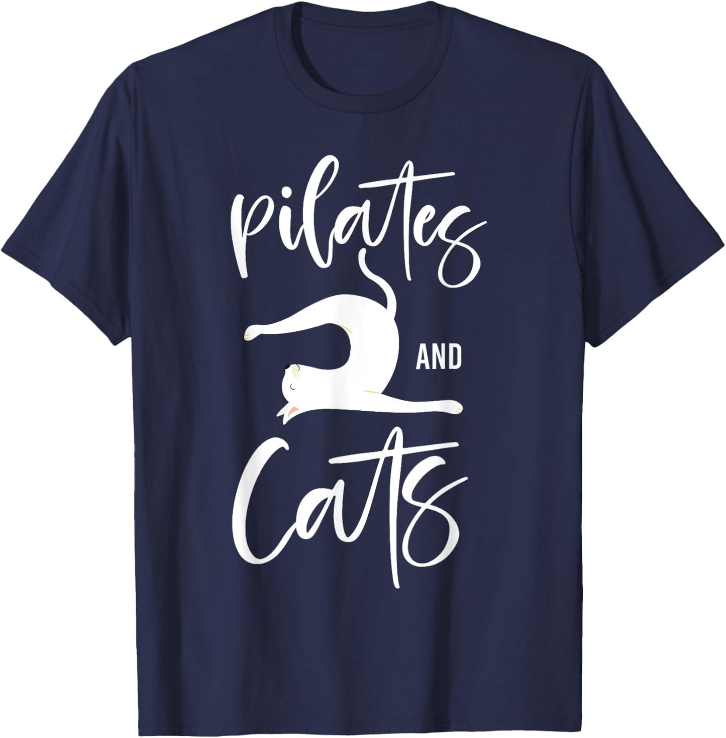 Pilates Instructor Teacher Cat Pilates And Cats Women Girls Kids T-Shirt - T-Shirt | Navy