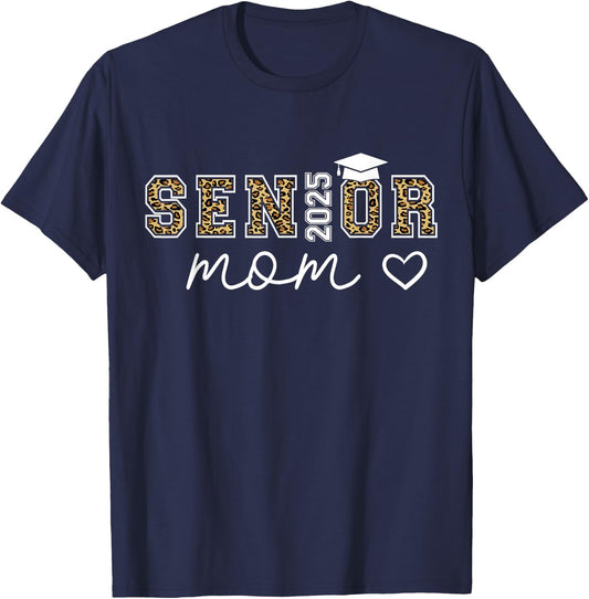 Proud mom Class of 2025 Senior Graduate Senior 25 Graduation T-Shirt - T-Shirt | Navy