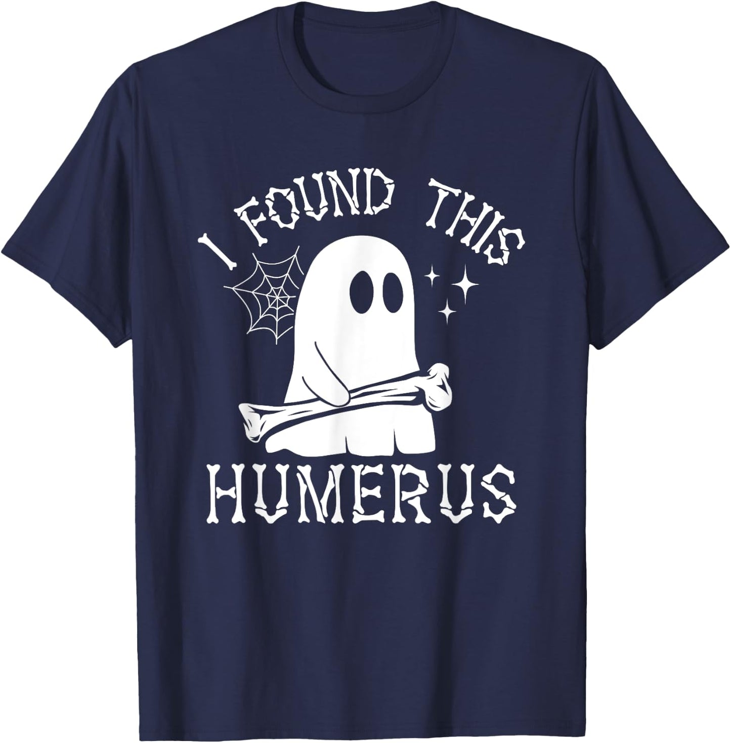 I Found This Humerus Halloween T-Shirt - T-Shirt | Navy