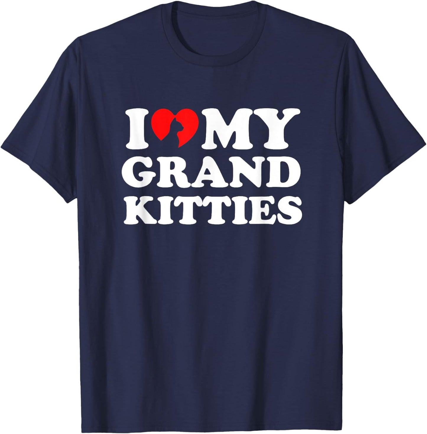 I Love My Grandkitties T-Shirt - T-Shirt | Navy
