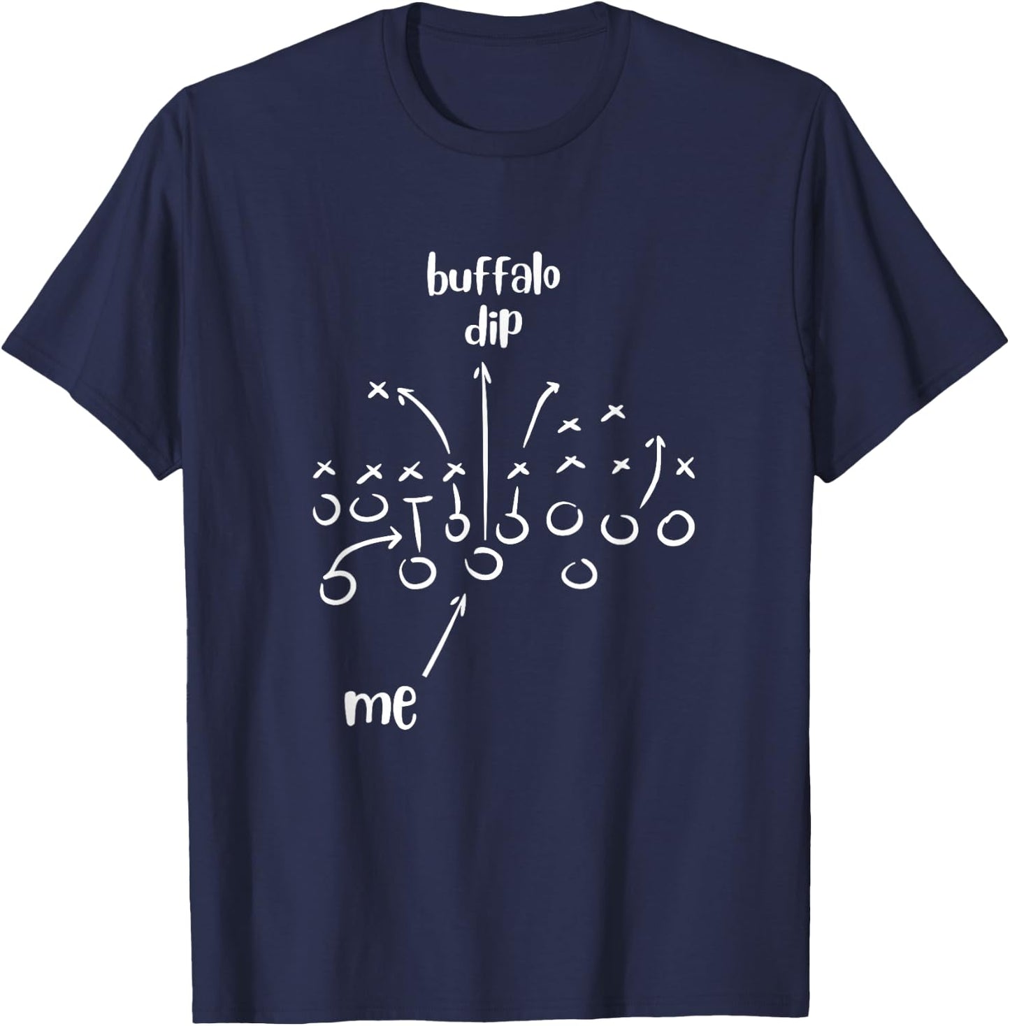 Buffalo Dip - Super Funny Football Shirt - Sunday T-Shirt - T-Shirt | Navy