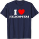 I Love Helicopters Funny Copter Chopper Helipad Helo Fly Fan T-Shirt - T-Shirt | Navy