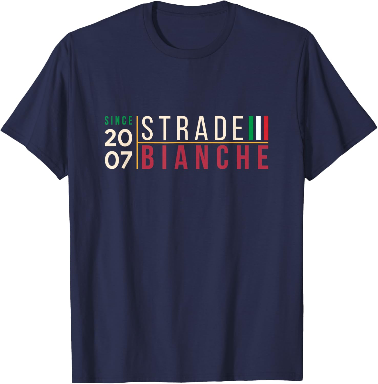 Strade Bianche Florence Italy Since 2007 Cycling T-Shirt - T-Shirt | Navy