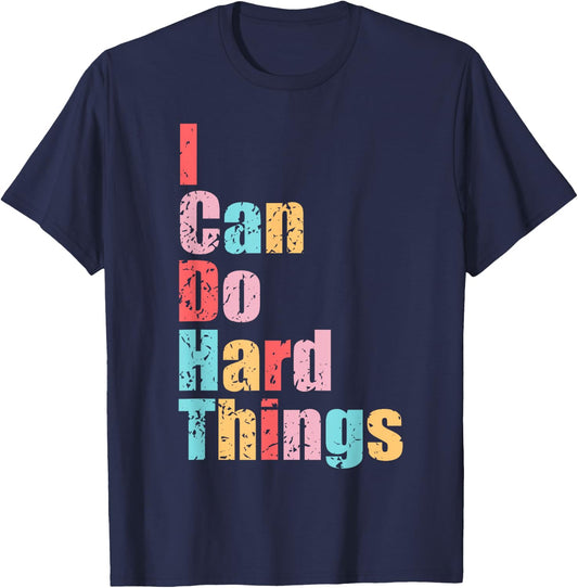 I Can Do Hard Things Vest Workout Summer Casual T-Shirt - T-Shirt | Navy