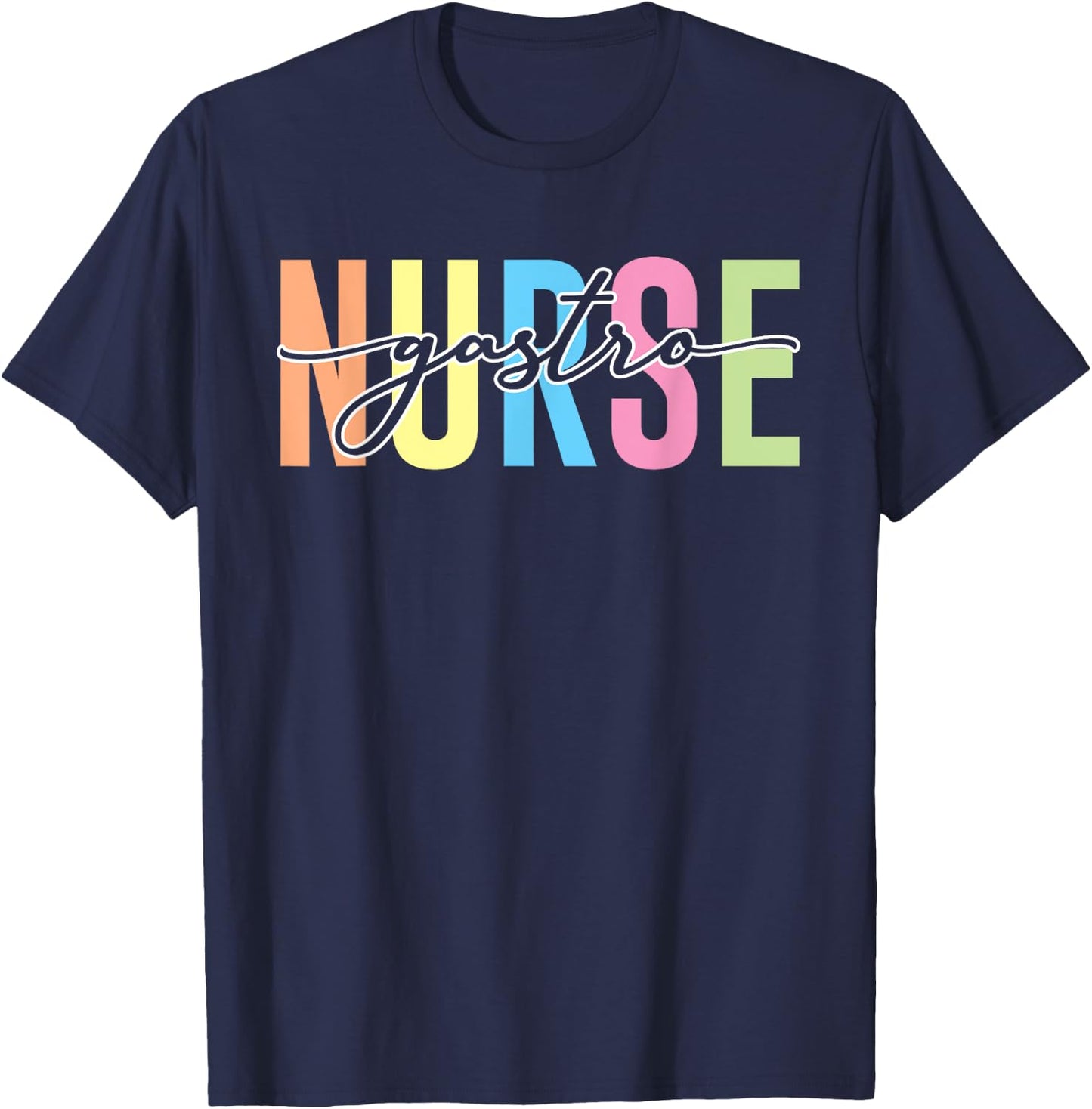 Gastro Nurse | Gastroenterology | Gastroenterologist T-Shirt - T-Shirt | Navy