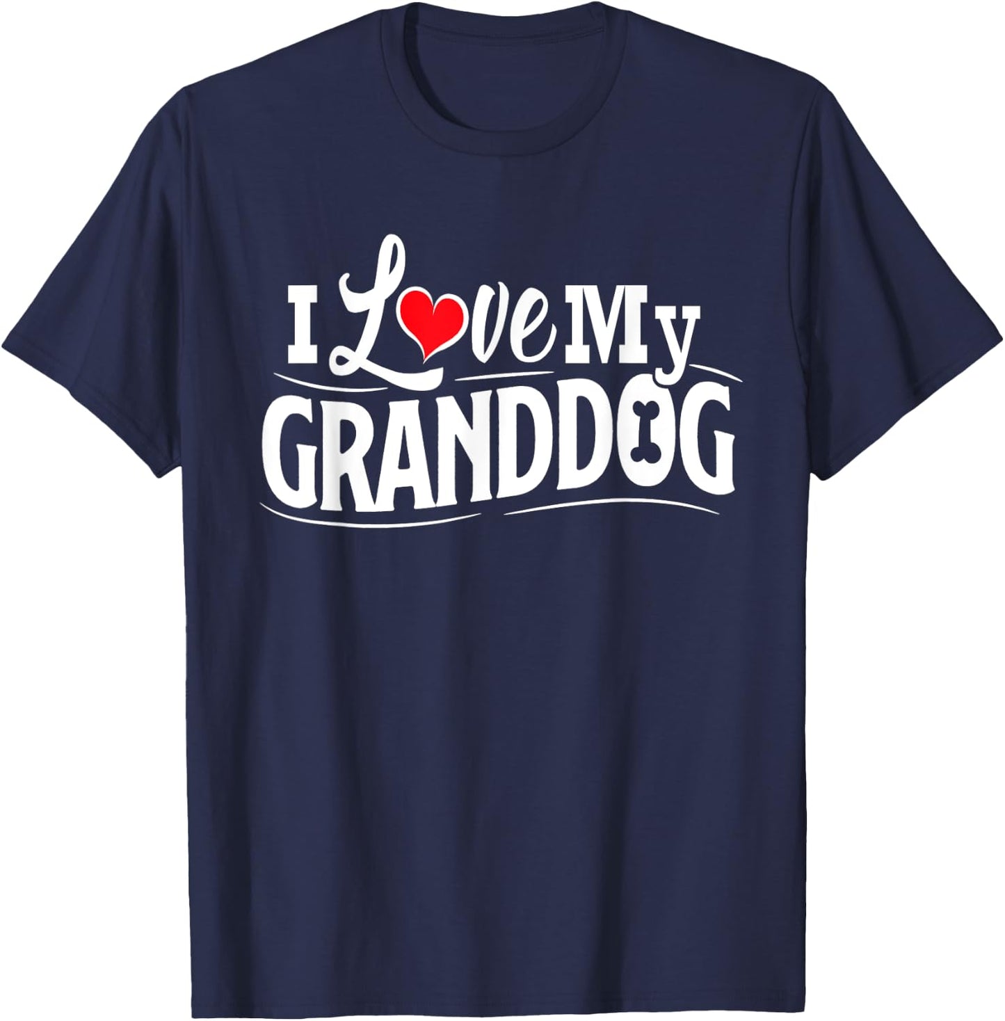 Granddog Presents I Love My Granddog Granddog Shirt Grandog T-Shirt - T-Shirt | Navy