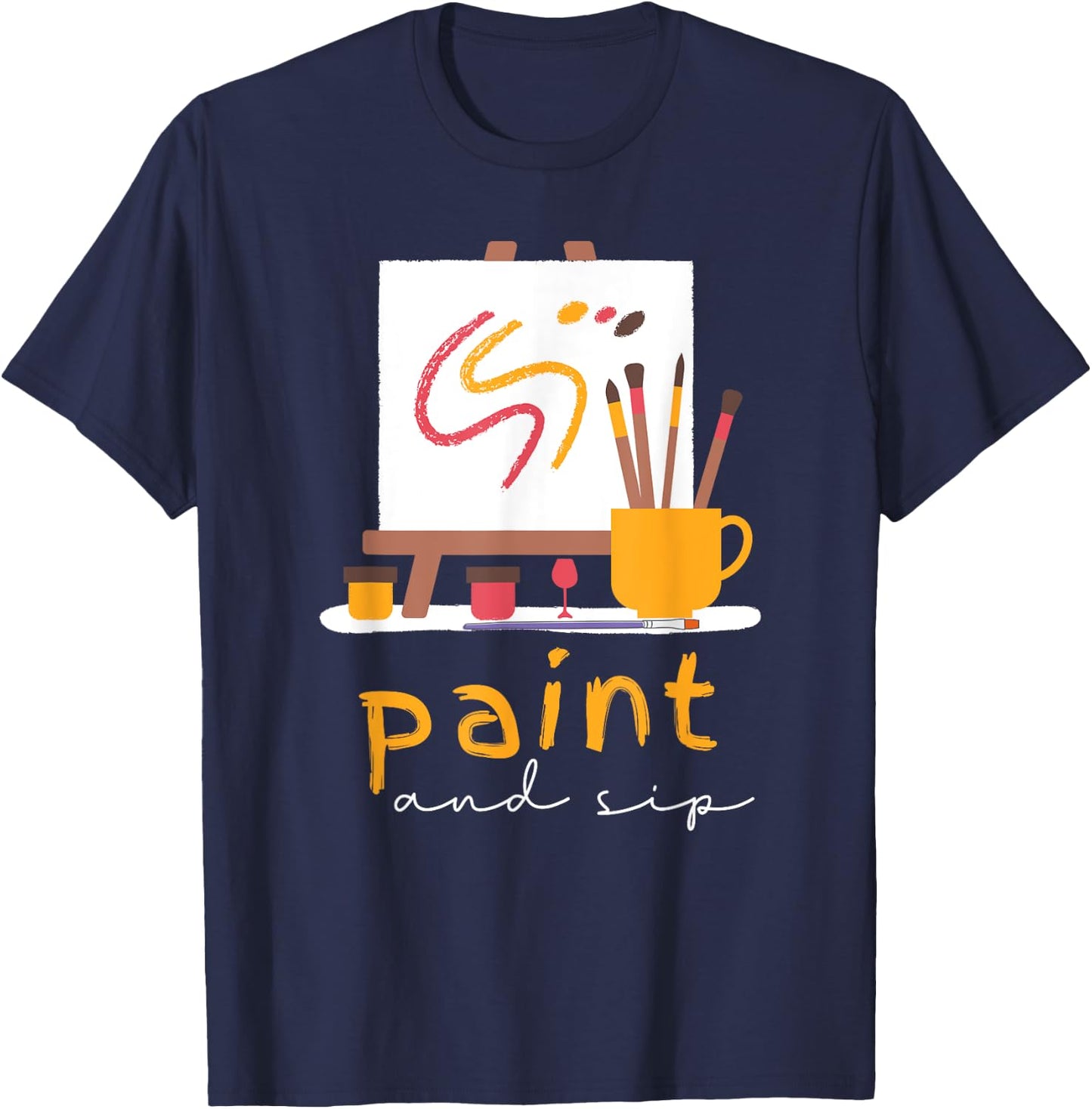Paint and Sip Party Art Funny Wine Drinking Rainbow Painting T-Shirt - T-Shirt | Navy