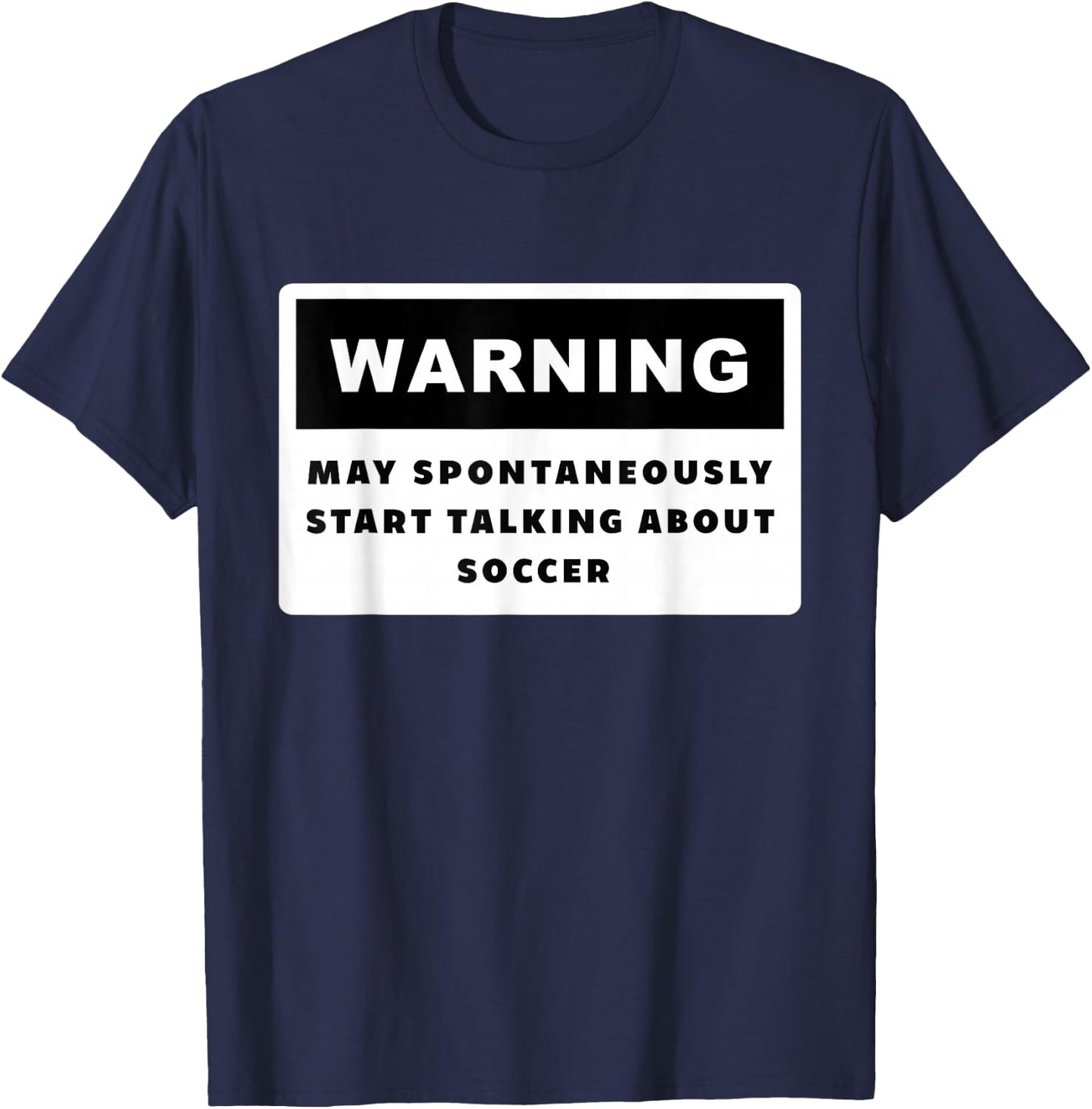 Soccer Apparel - Funny Soccer T-Shirt - T-Shirt | Navy
