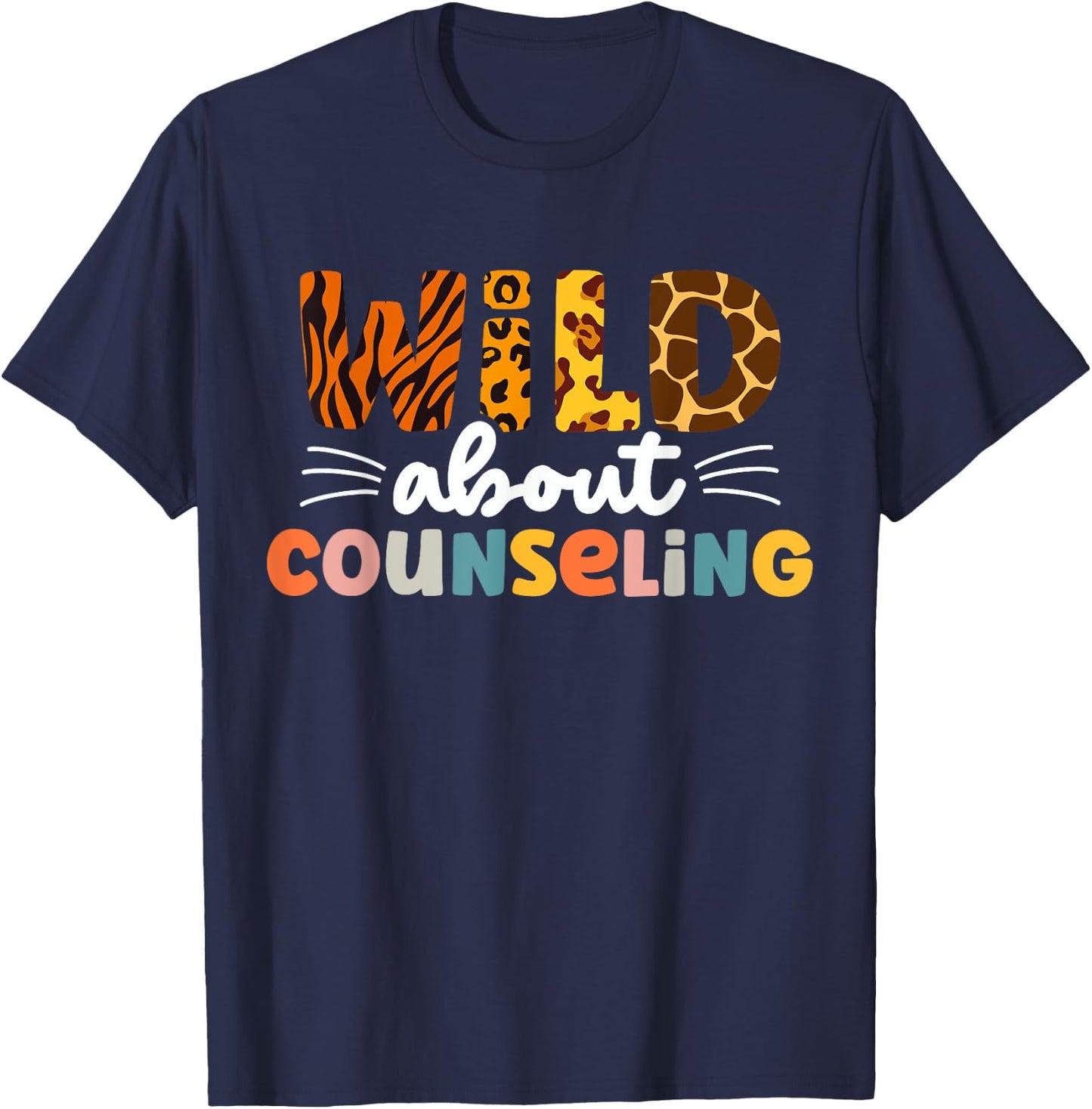 Cute Wild About Counseling Leopard Teacher Counselor Men Women T-Shirt - T-Shirt | Navy