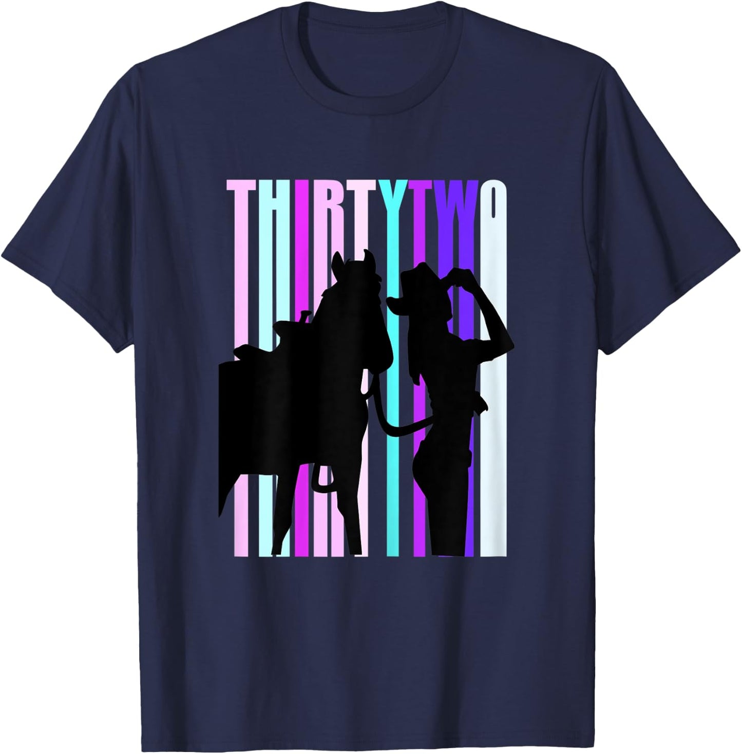 Cowgirls 32nd Birthday Woman And Horse Rodeo Cowgirl 32 T-Shirt - T-Shirt | Navy