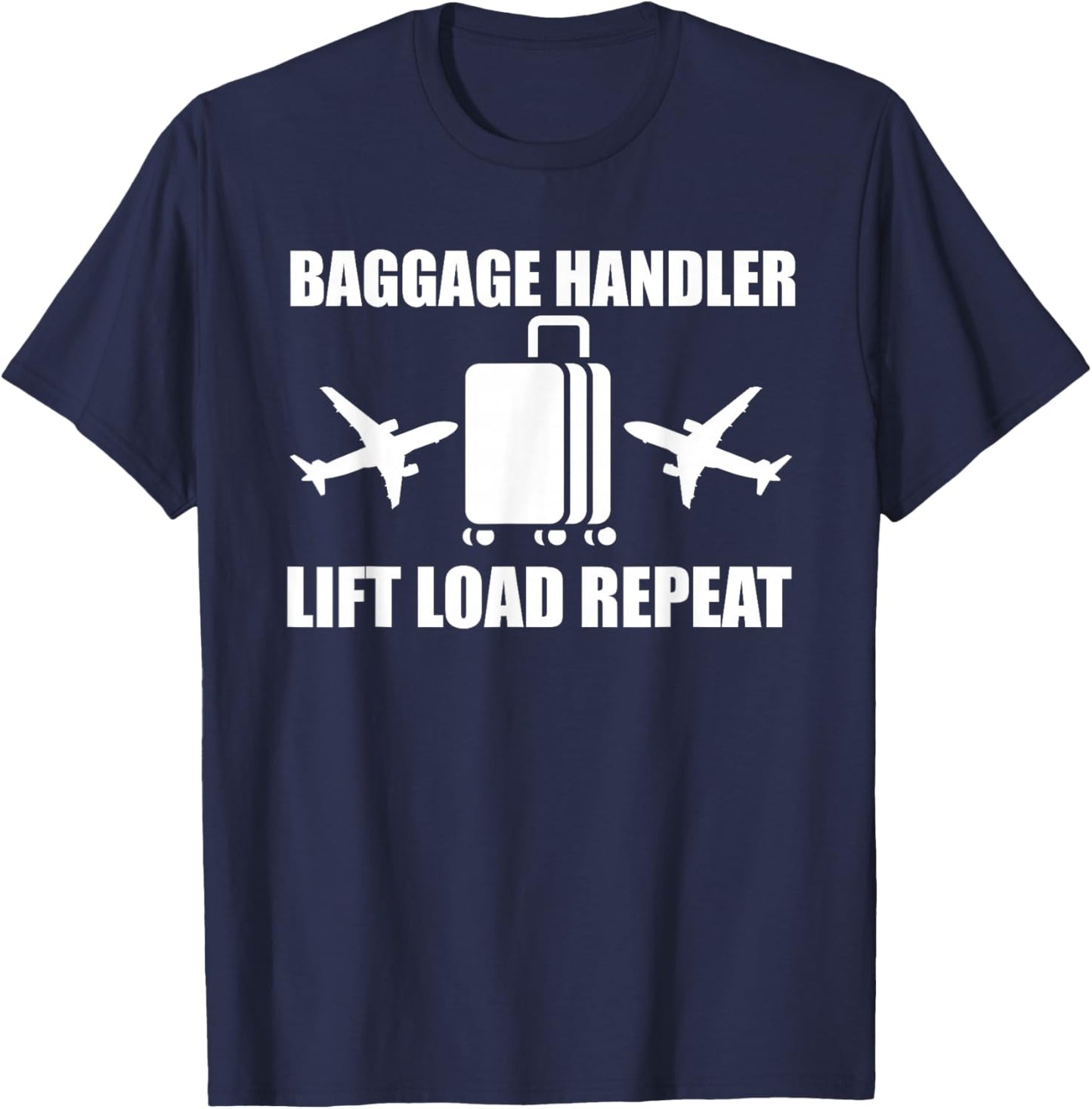 Funny Baggage Handler Outfit Aircraft Ramp Luggage Service T-Shirt - T-Shirt | Navy