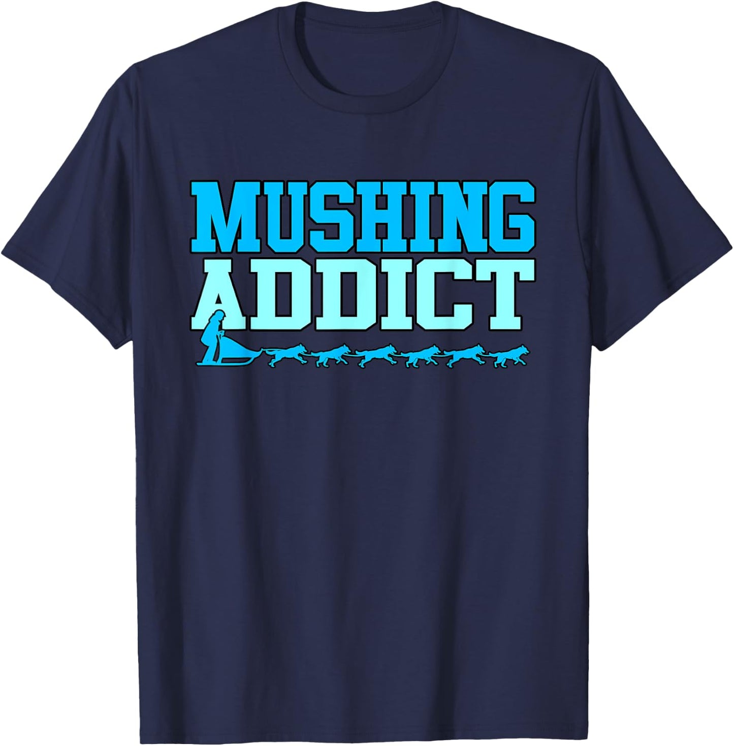 Mushing Addict T-Shirt - T-Shirt | Navy