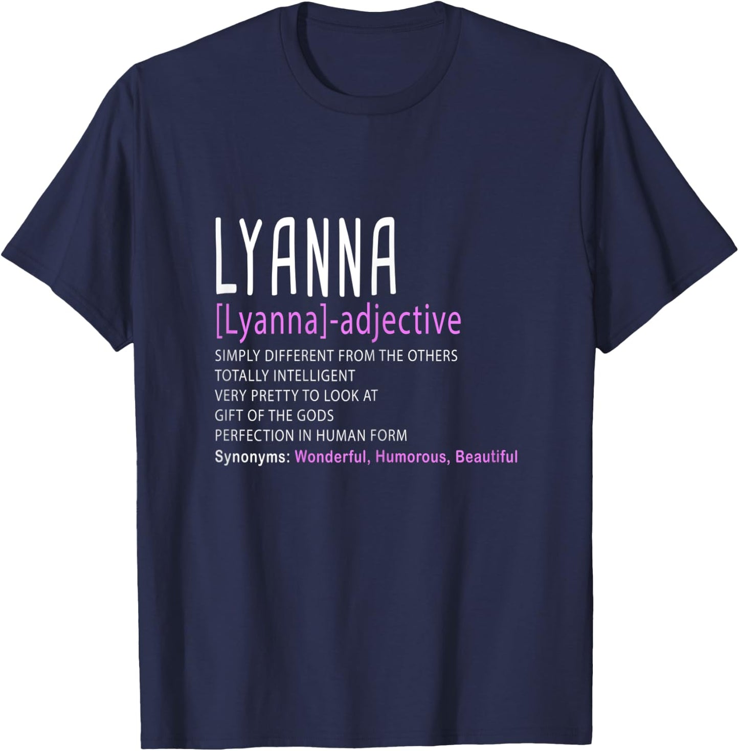 Personalized Name Description Lyanna T-Shirt - T-Shirt | Navy