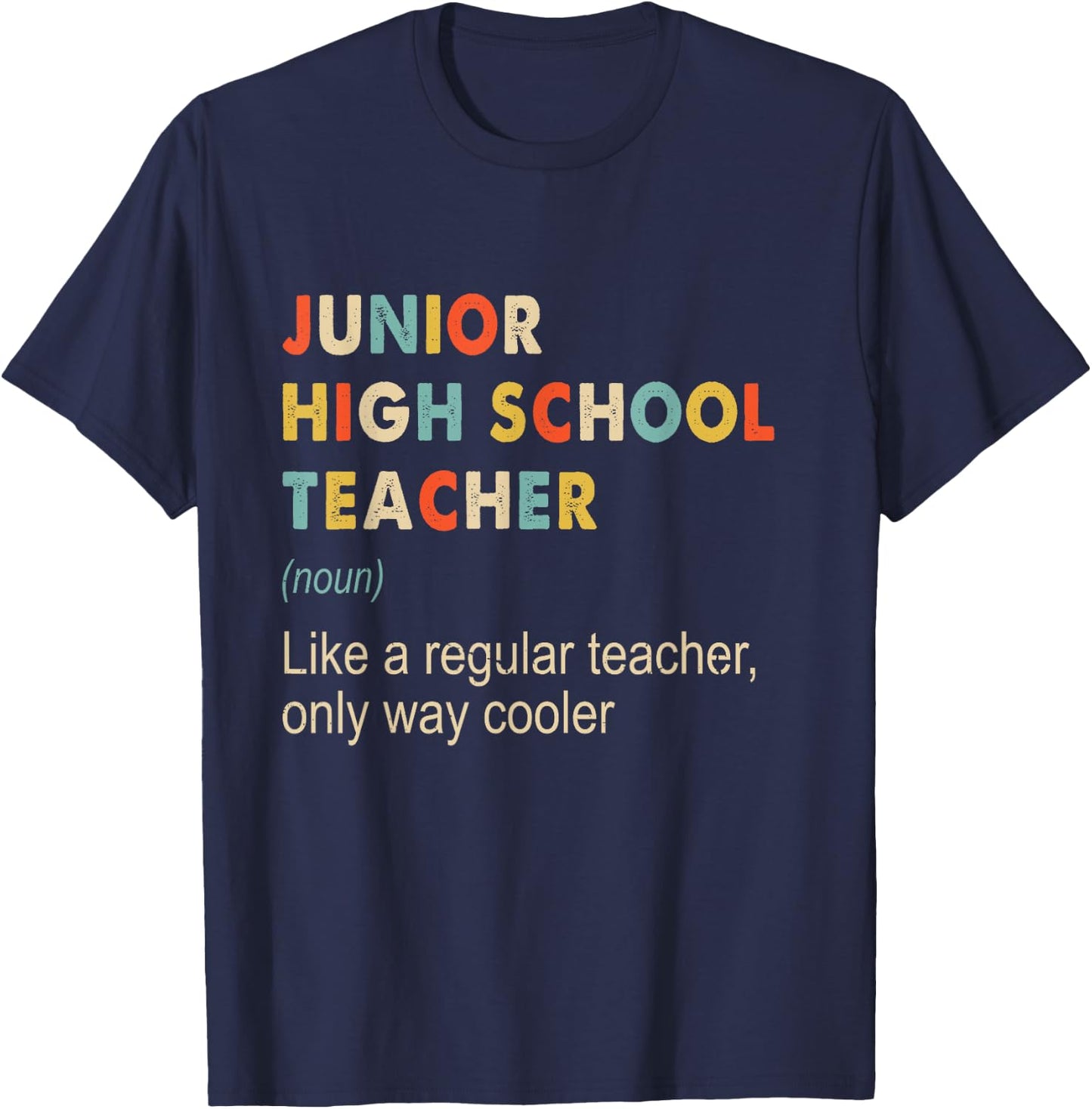 Junior High School Teacher Definition - Teaching School Gift Women Kids T-Shirt - T-Shirt | Navy