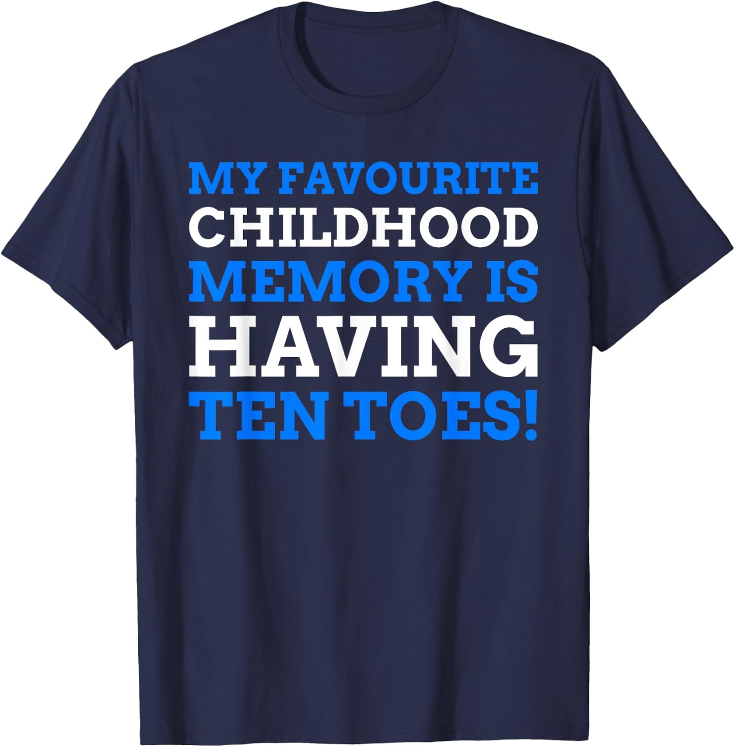 Diabetes Amputated Toes Gifts & Funny Toe Amputee T-Shirt - T-Shirt | Navy