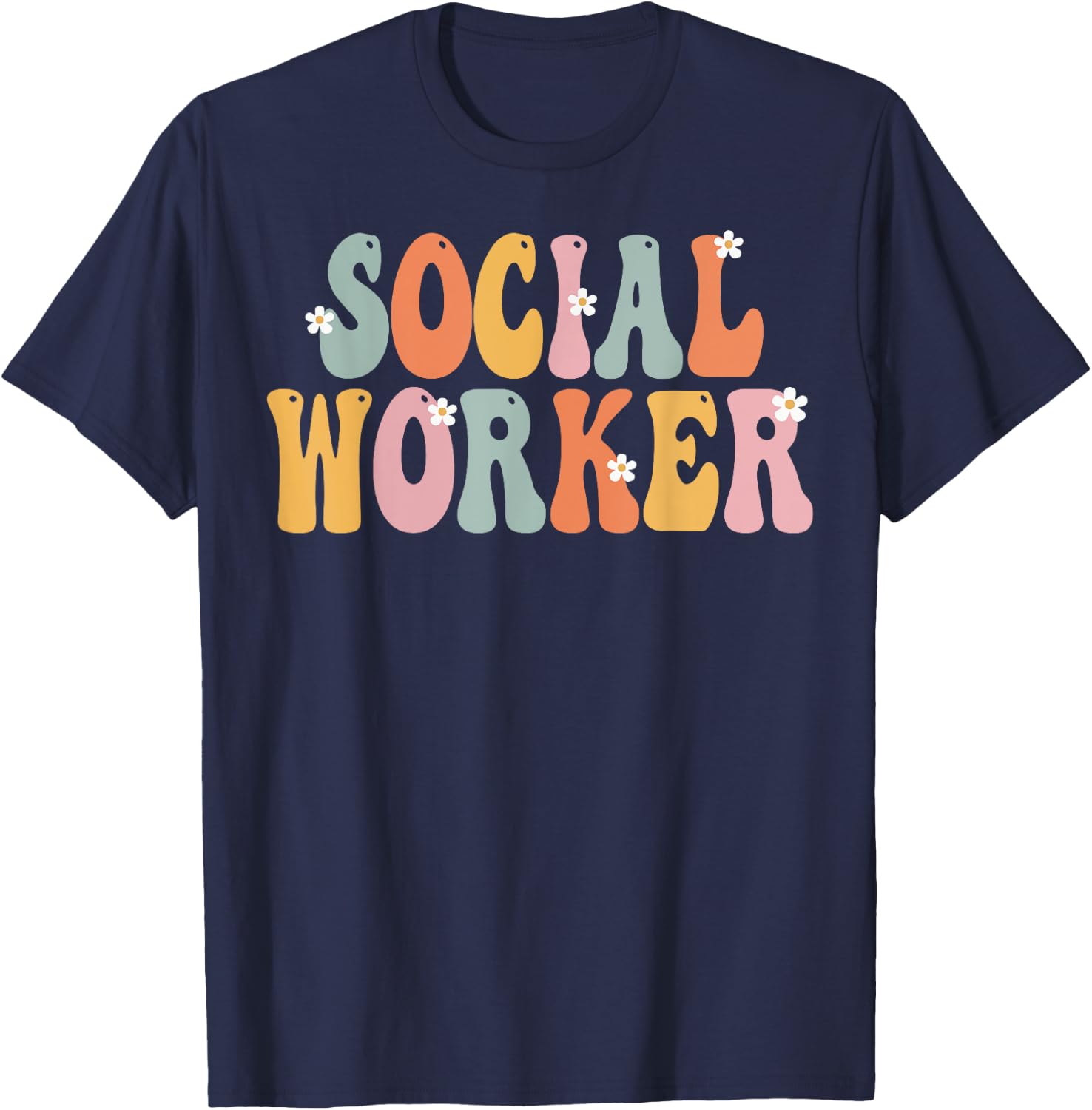Social Worker Week Groovy Appreciation Day Work T-Shirt - T-Shirt | Navy