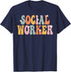 Social Worker Week Groovy Appreciation Day Work T-Shirt - T-Shirt | Navy