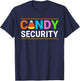 Halloween Candy Corn CANDY SECURITY Funny Halloween T-Shirt - T-Shirt | Navy