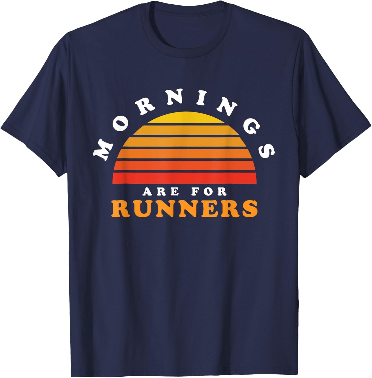 Mornings Are For Runners Marathon Running Retro Sunset T-Shirt - T-Shirt | Navy