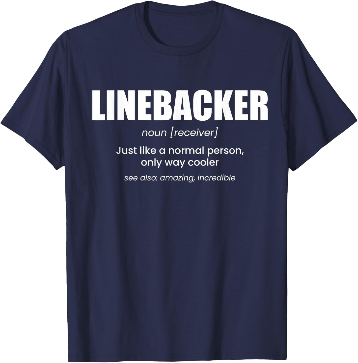 Linebacker Definition Lineman Football T-Shirt - T-Shirt | Navy