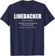 Linebacker Definition Lineman Football T-Shirt - T-Shirt | Navy