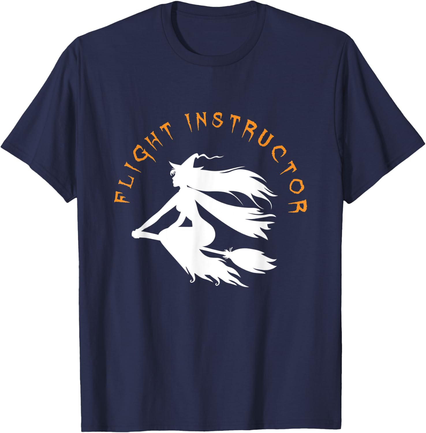 Flight Instructor Costume I Monster Witch Halloween Party T-Shirt - T-Shirt | Navy