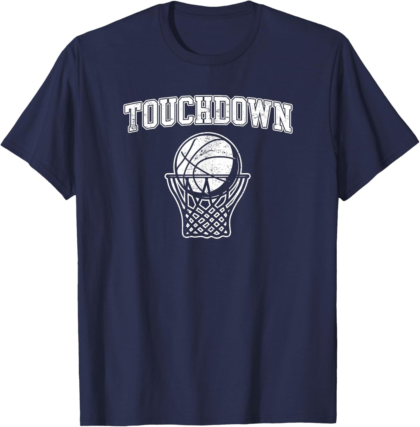 Touchdown - Funny Football Basketball Sports T-Shirt - T-Shirt | Navy