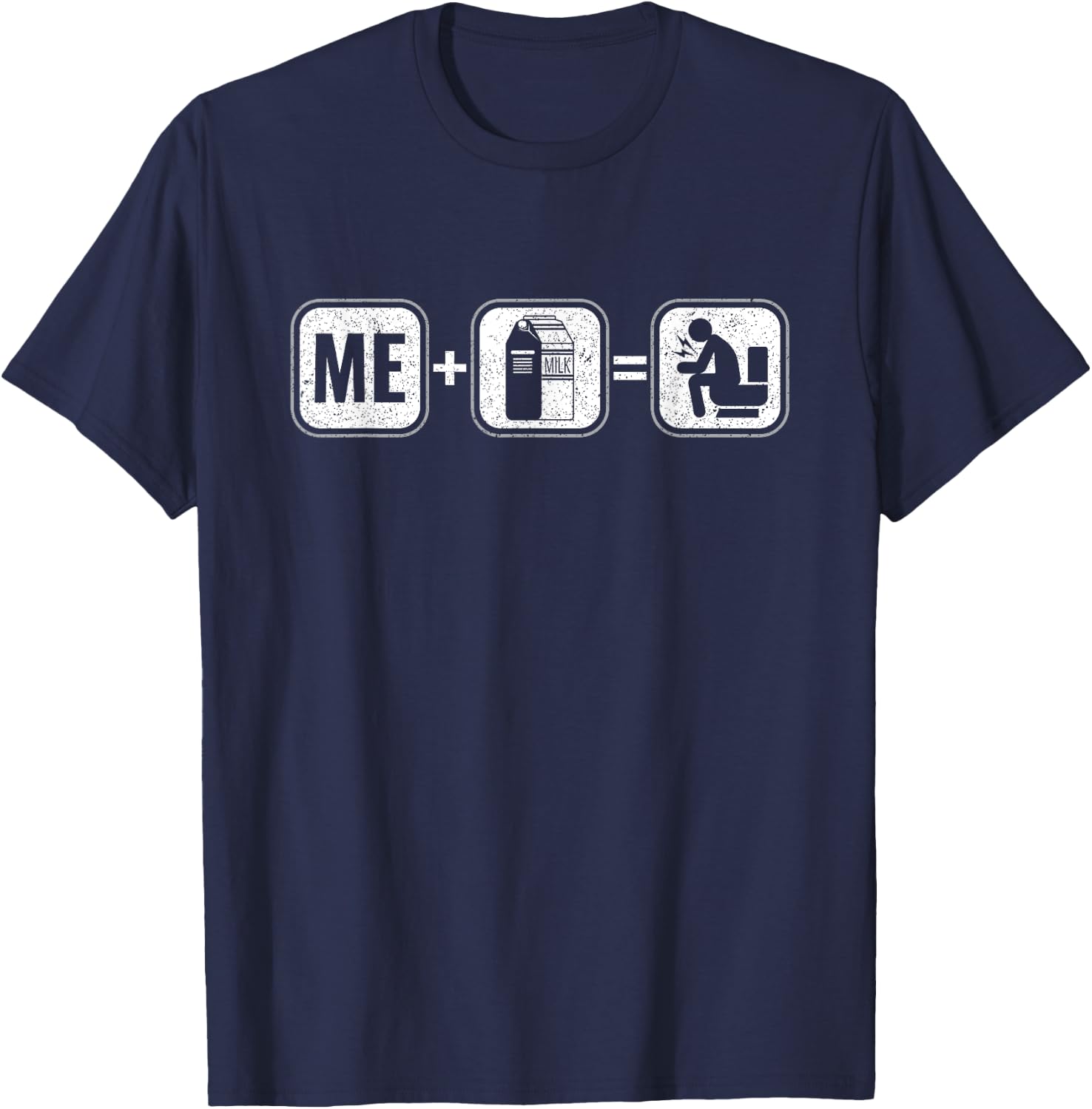 Me Milk Lactose Intolerant Dairy Intolerance Lactose Free T-Shirt - T-Shirt | Navy
