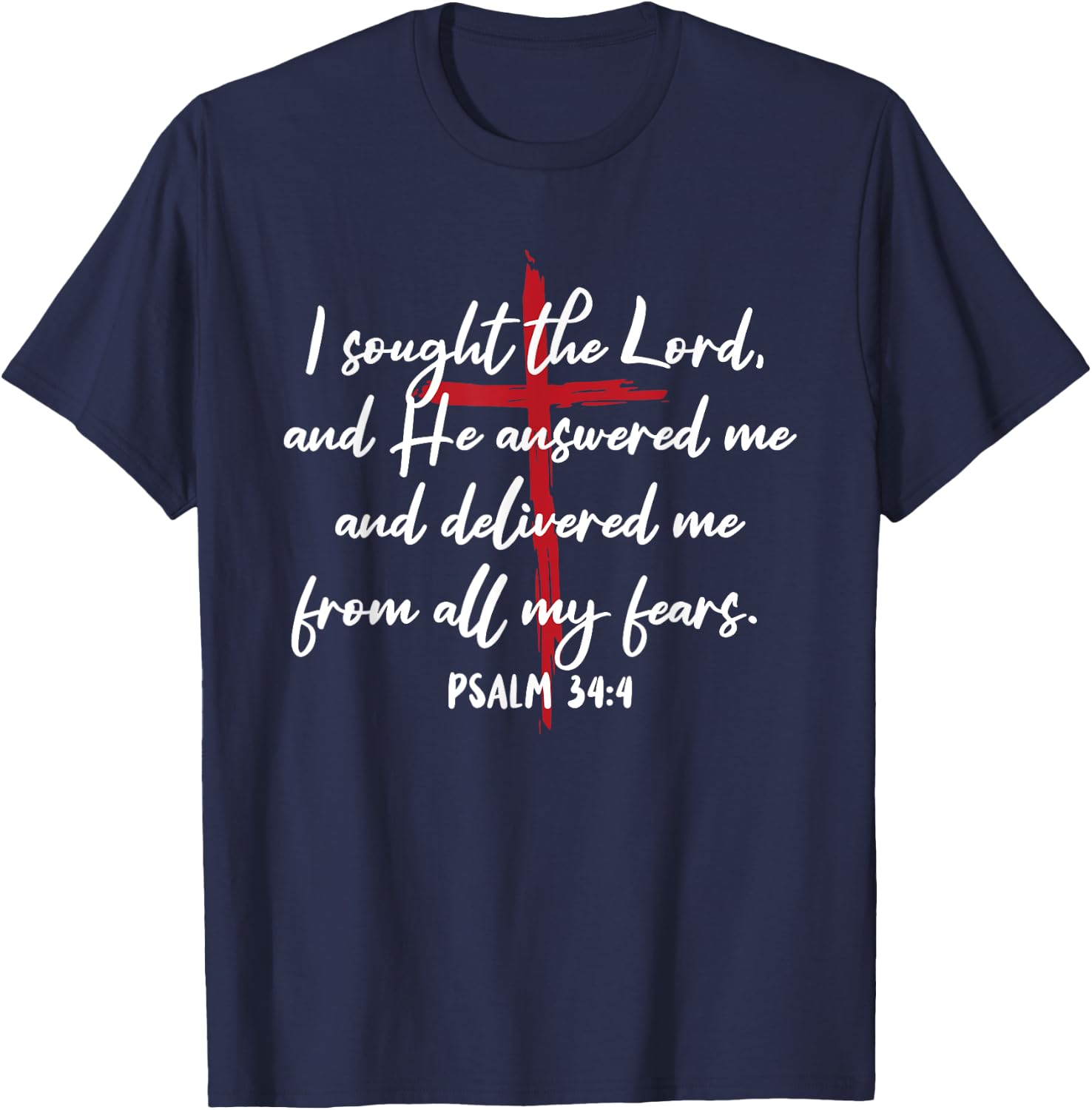 I Sought The Lord He Answered Cross Bible Verse Jesus T-Shirt - T-Shirt | Navy