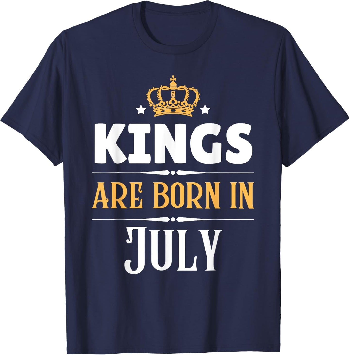 Kings Are Born in July Birthday Crown T-Shirt - T-Shirt | Navy