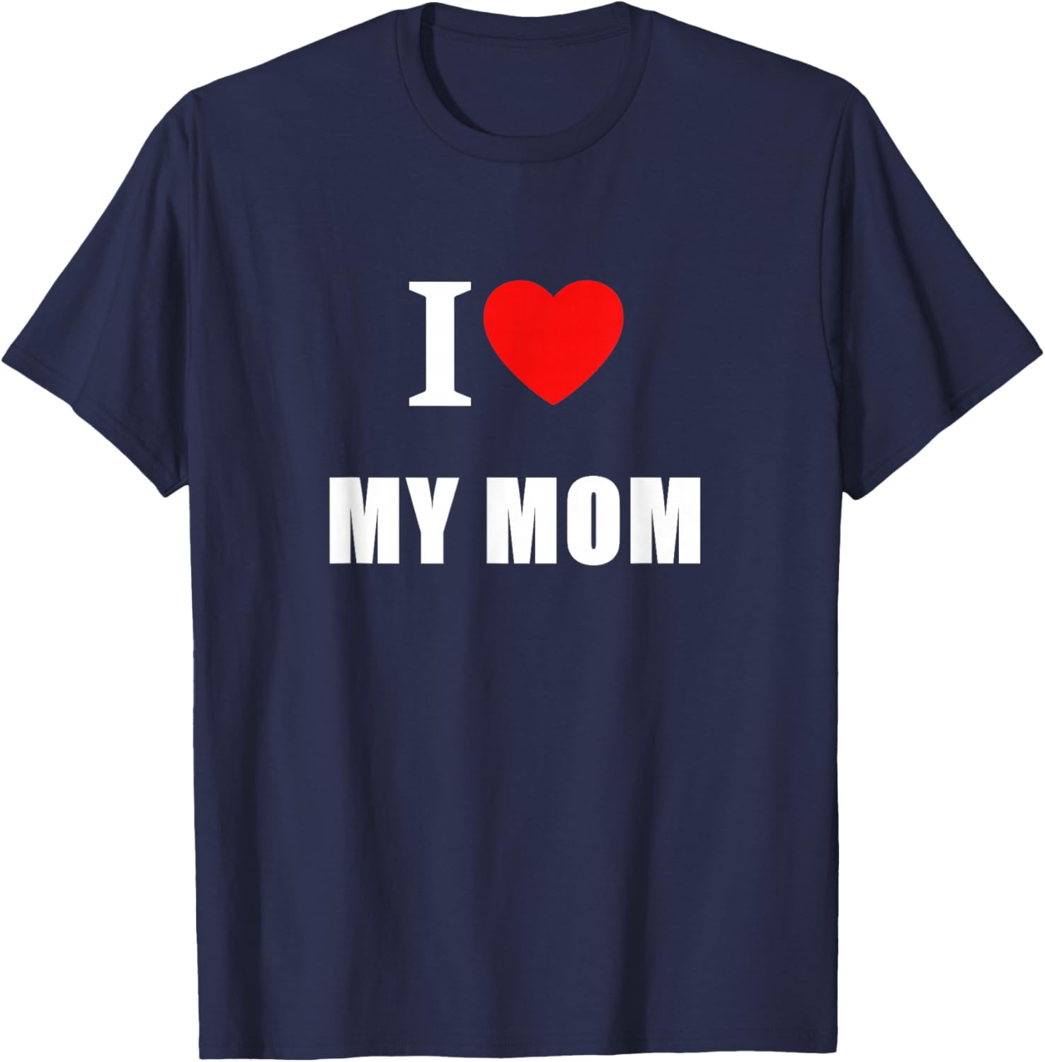 I Love My Mom Vintage Classic Heart Men Women Kids T-Shirt - T-Shirt | Navy