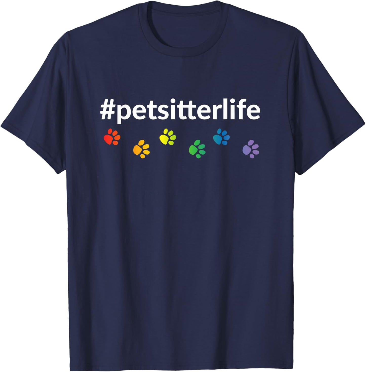 #petsitterlife Rainbow Paws Dark T-Shirt - T-Shirt | Navy