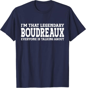 Boudreaux Surname Funny Team Family Last Name Boudreaux T-Shirt - T-Shirt | Navy