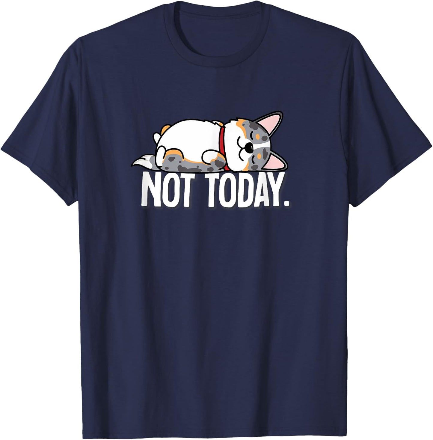 Funny Kawaii Not Today Napping Cardigan Blue Merle Corgi T-Shirt - T-Shirt | Navy