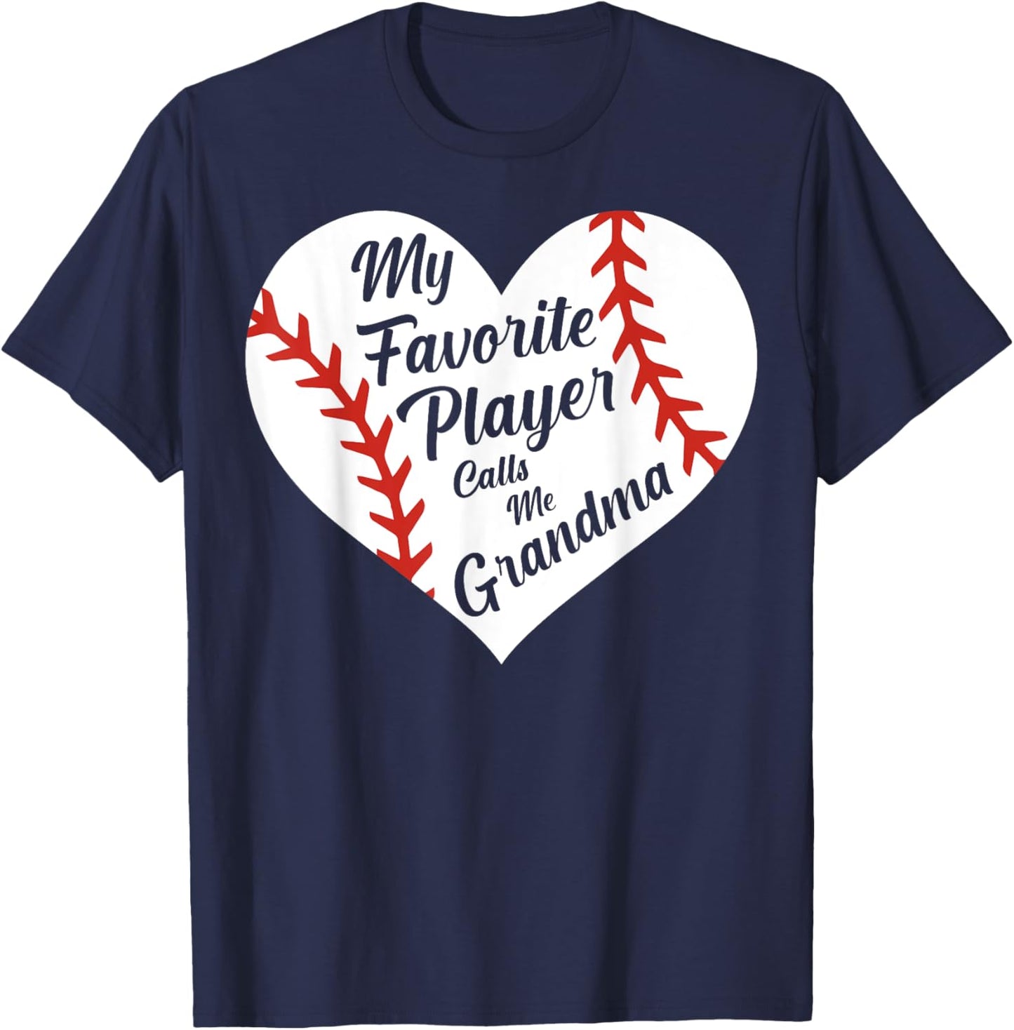 My Favorite Player Calls Me Grandma Baseball Heart Women's T-Shirt - T-Shirt | Navy