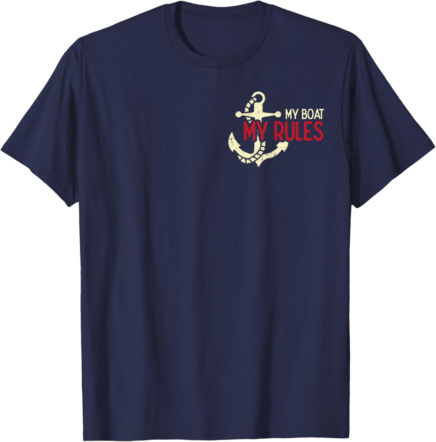 My Boat Rules Pocket Captain Owner Boys Kids Youth Men Women T-Shirt - T-Shirt | Navy