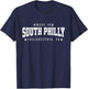 Made in South Philly Philadelphia PA Philly Neighborhood T-Shirt - T-Shirt | Navy
